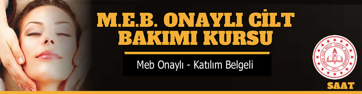 Meb Onaylı Cilt Bakımı Kursu Ankara